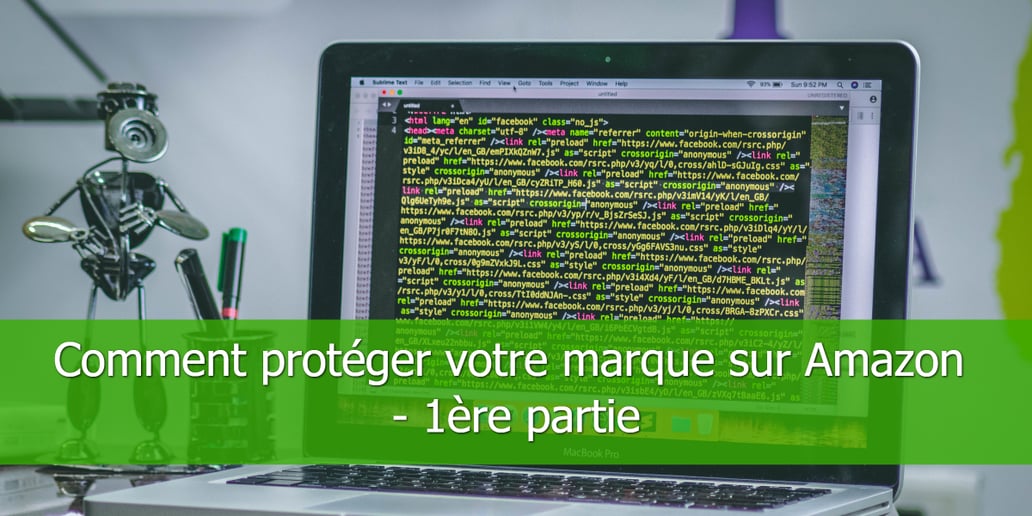 Comment-protéger-votre-marque-sur-Amazon-1ère partie