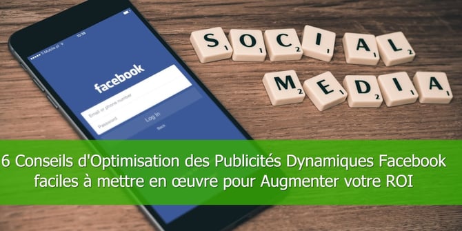 conseils-doptimisation-publicites-dynamiques-facebook